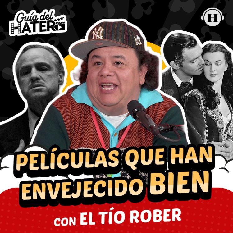 cover art for Películas que han sobrevivido al paso del tiempo ft. Tío Rober