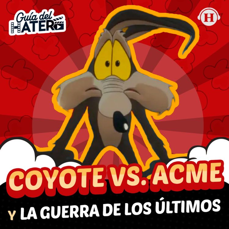 cover art for Coyote vs. ACME, La guerra de los últimos y Barreda