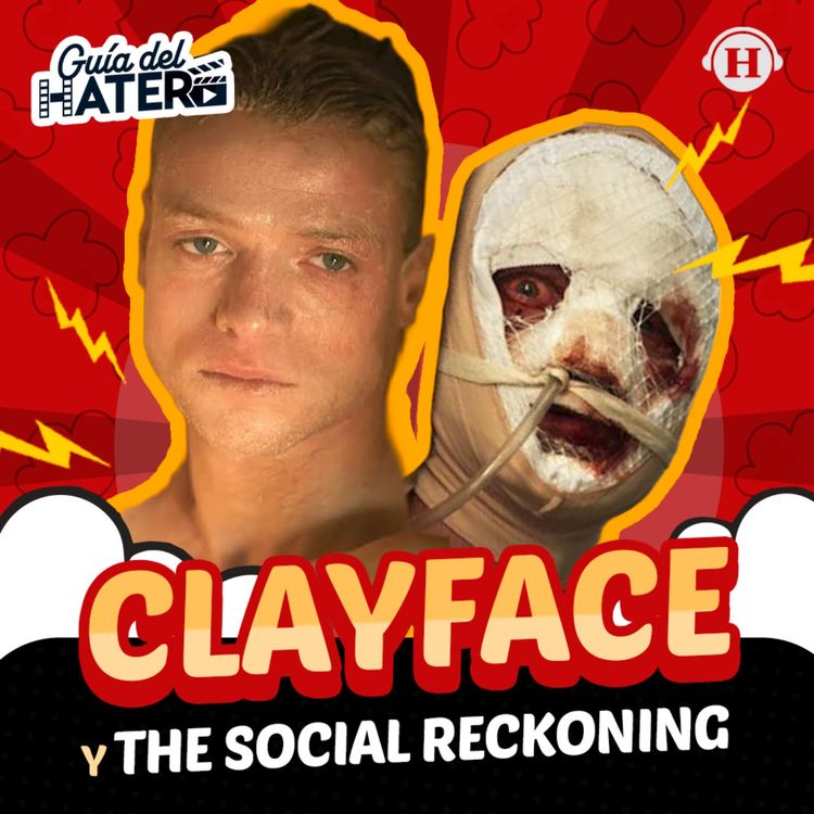 cover art for Clayface, The Social Reckoning y Fatherland