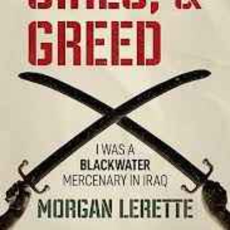 cover art for Blackwater and the Future of PMCs w/ Morgan Lerette & Recluse