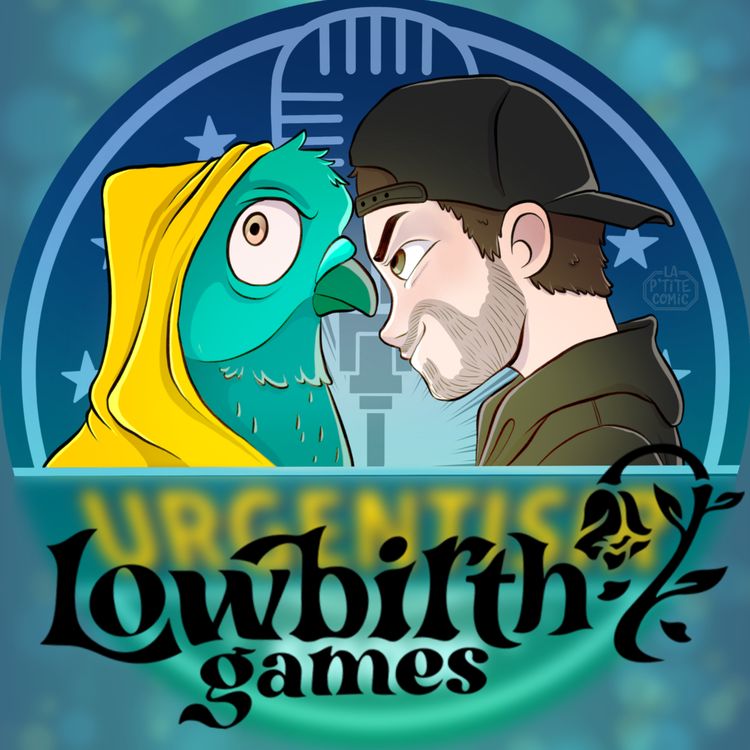 cover art for UrgenTisir Show! S2 Ep. 11 - Lowbirth Games et le développement d'un jeu d'enquête!