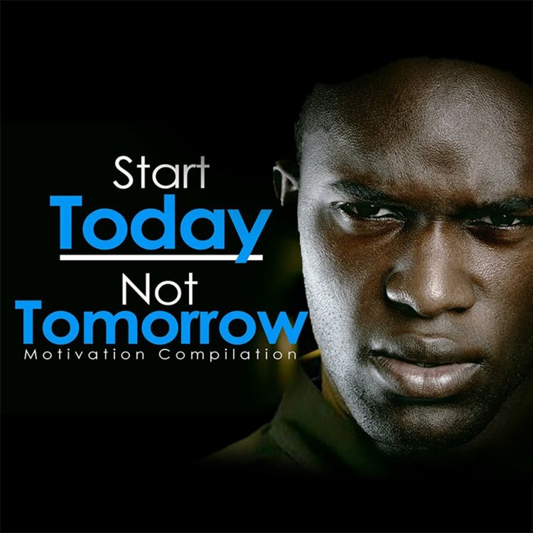 cover art for START TODAY, NOT TOMORROW