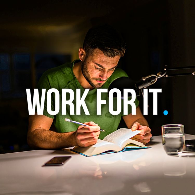 cover art for WAKE UP & WORK FOR IT