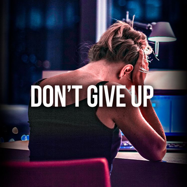 cover art for Straight-A Students DON'T Give Up! - Best Study Motivation