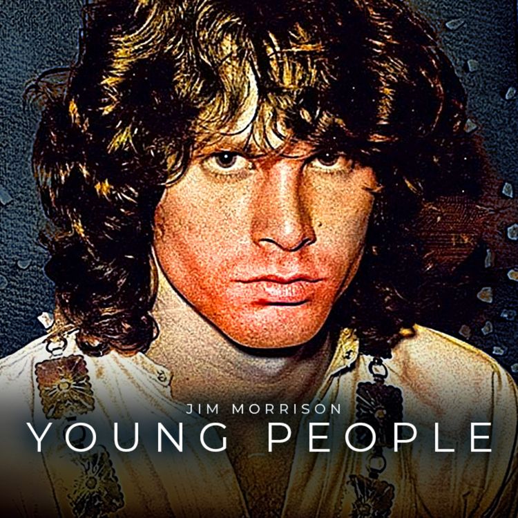 cover art for Jim Morrison's Eye Opening Message to Young People
