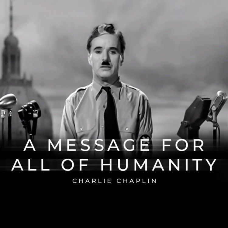 cover art for A Message for Humanity - Charlie Chaplin
