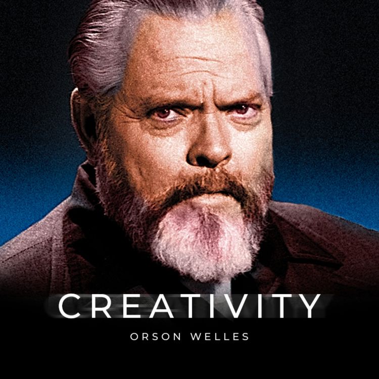 cover art for Creativity - Orson Welles