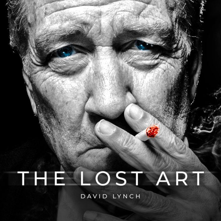 cover art for This Happens In The Unseen World - David Lynch on Inspiring Ideas