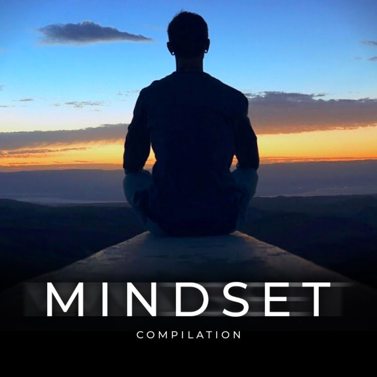 cover art for Mindset - The Eye Opening Power of Your Mind | Motivational and Inspirational