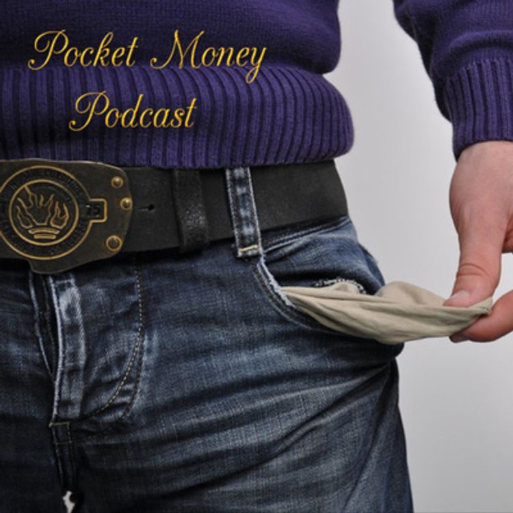 cover art for Pocket Money Podcast: Episode 2 - Your Purpose With Money 2022 By Kung Fu