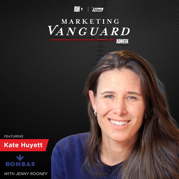 cover art for Being a Vanguard in an Established Company: Lessons from Kate Huyett, CMO of  Bombas