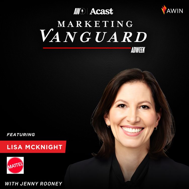 cover art for From Barbie to Building Sets: How Mattel's CBO Transforms Legacy Brands Through Bold Storytelling with Lisa McKnight