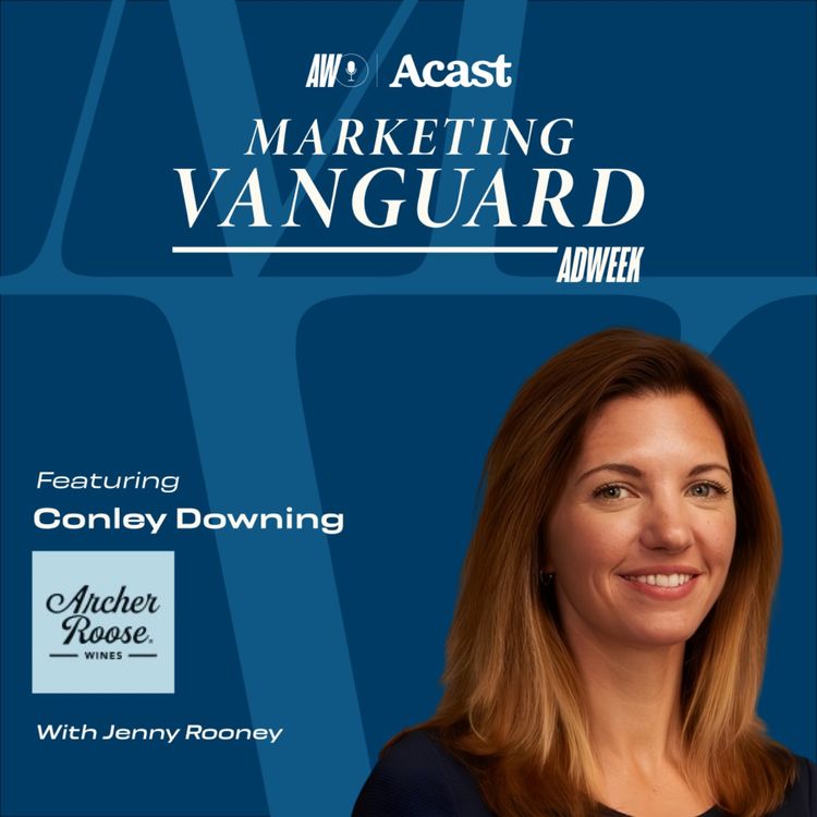 cover art for How Archer Roose Is Flipping the Wine Industry on Its Head with CMO, Conley Downing 