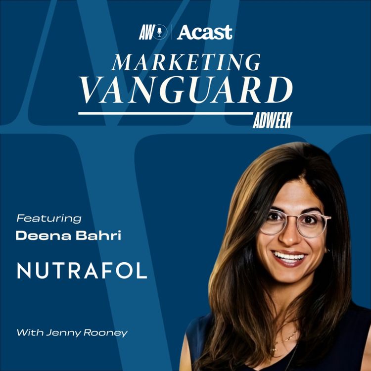 cover art for Making Brand Magic Happen When Everyone’s Doing the Same Thing ft. Deena Bahri of Nutrafol 