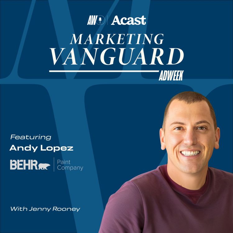 cover art for Why AI Can Never Replace Great Agencies ft. Andy Lopez, CMO of Behr Paint