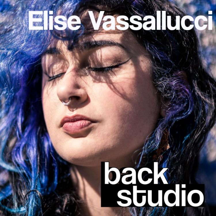 cover art for #6 Elise Vassallucci : Artiste émergente, vocaliste, femme, marseillaise 
