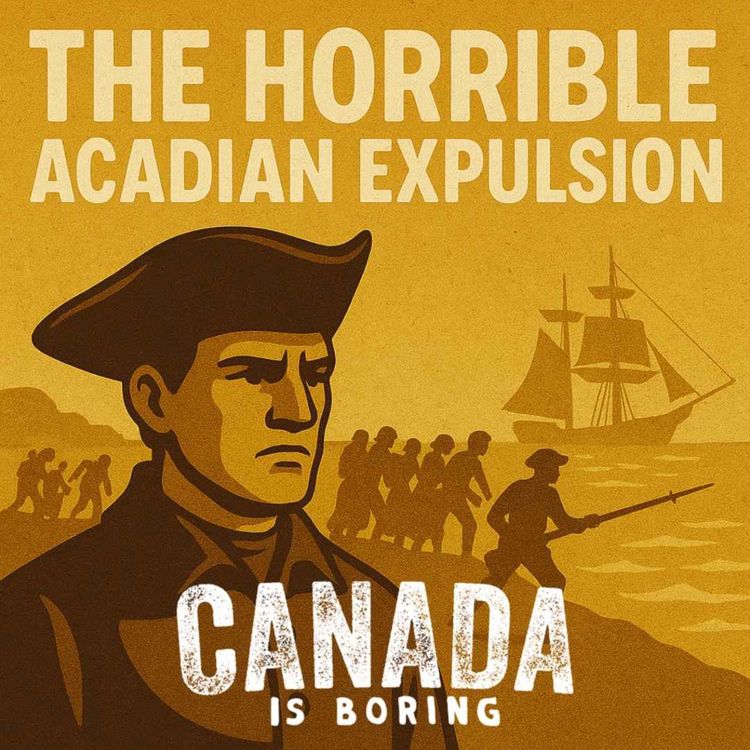cover art for The Horrible Acadian Expulsion