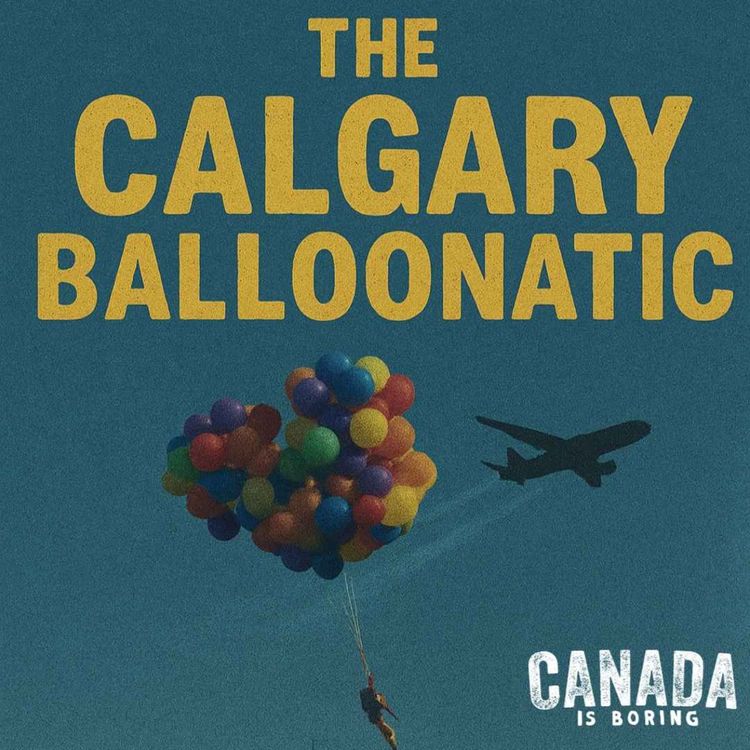 cover art for The Calgary Balloonatic