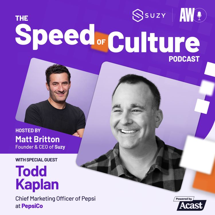 cover art for Redefining Consumer Engagement and Brand Building with Todd Kaplan, Chief Marketing Officer of Pepsi at PepsiCo