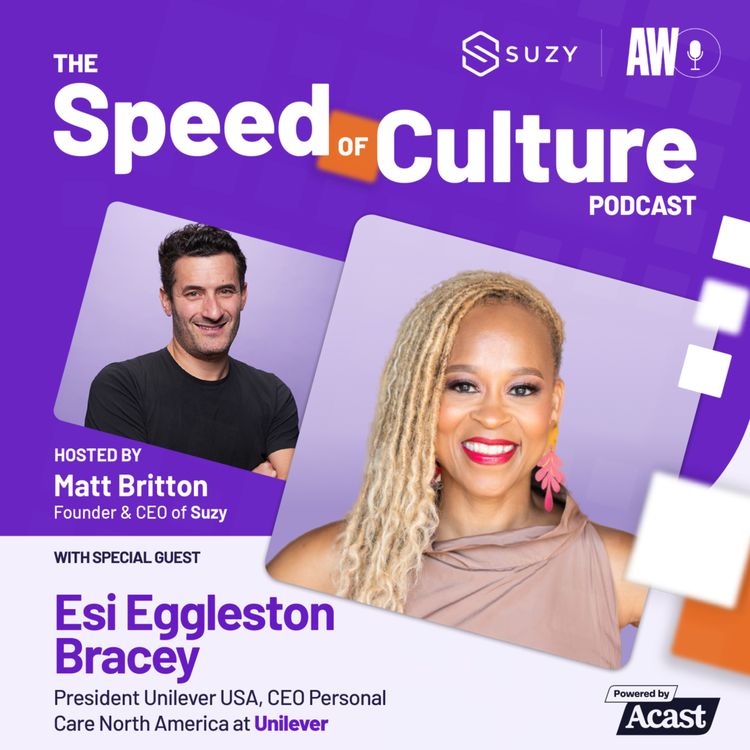 cover art for Inspiring Greatness Through Beauty, Confidence, and Well-Being with Esi Eggleston Bracey, President of Unilever USA and CEO of Unilever Personal Care, North America