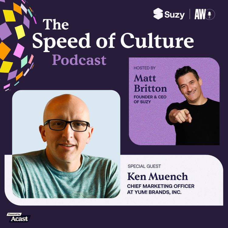 cover art for Secret Menu: CMO Ken Muench Reveals How Taco Bell, KFC and Pizza Hut Stay Fresh