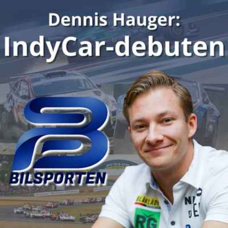 cover art for Dennis Hauger: IndyCar-debuten