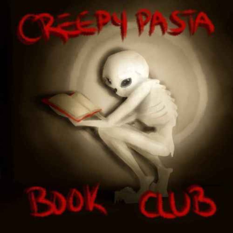 cover art for CREEPYPASTA BOOK CLUB EPISODE 19: MOTHER HORSE EYES (PART 3)