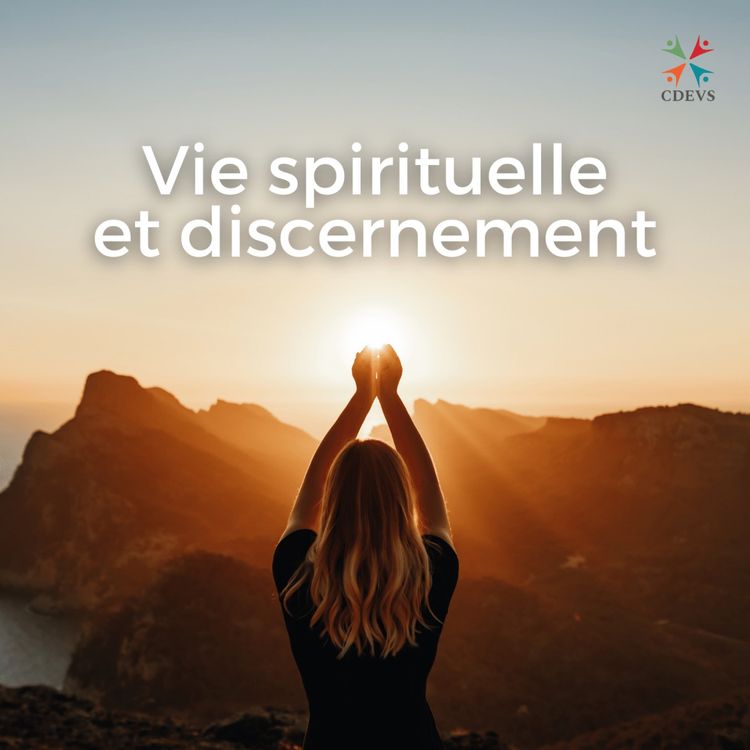 cover art for Vie spirituelle et discernement - Catherine Aubin, op