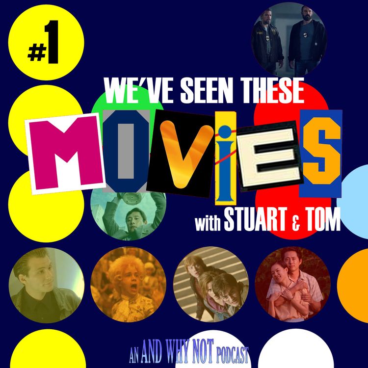 cover art for We've Seen These Movies - Pilot