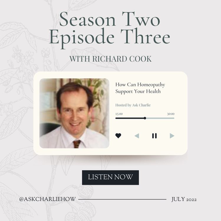 cover art for How Can Homeopathy Support Your Health With Richard Cook