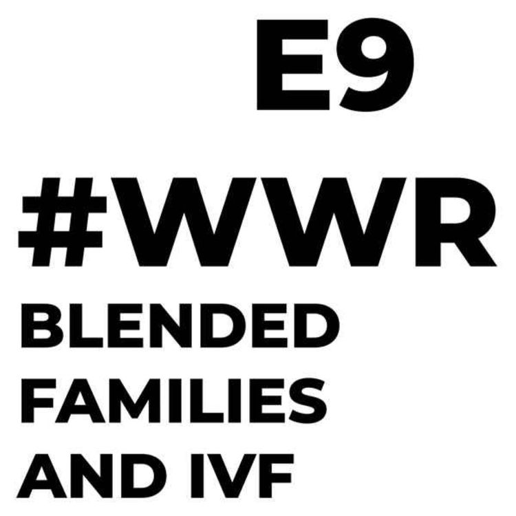 cover art for Blended Families & IVF