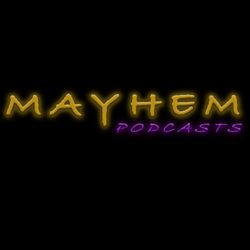 cover art for Mayhem Podcasts