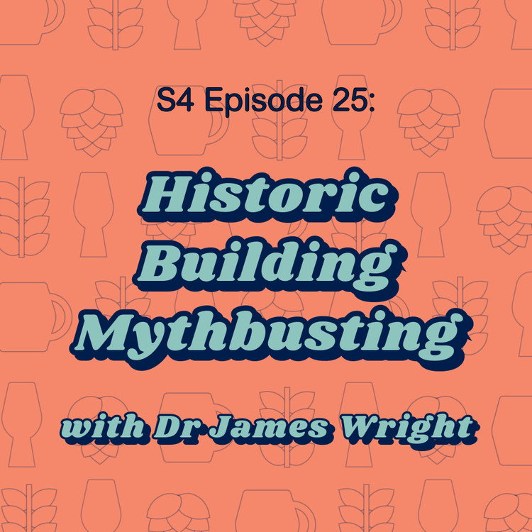 cover art for Historic Building Mythbusting with Dr James Wright