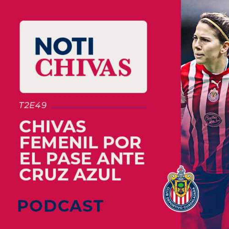 cover art for CHIVAS FEMENIL POR EL PASE ANTE CRUZ AZUL