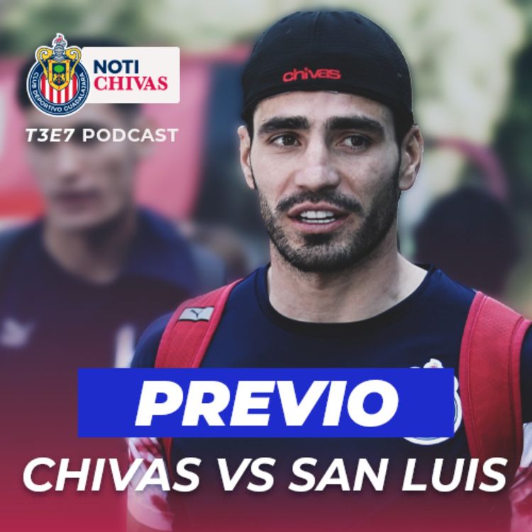cover art for PREVIO CHIVAS VS SAN LUIS