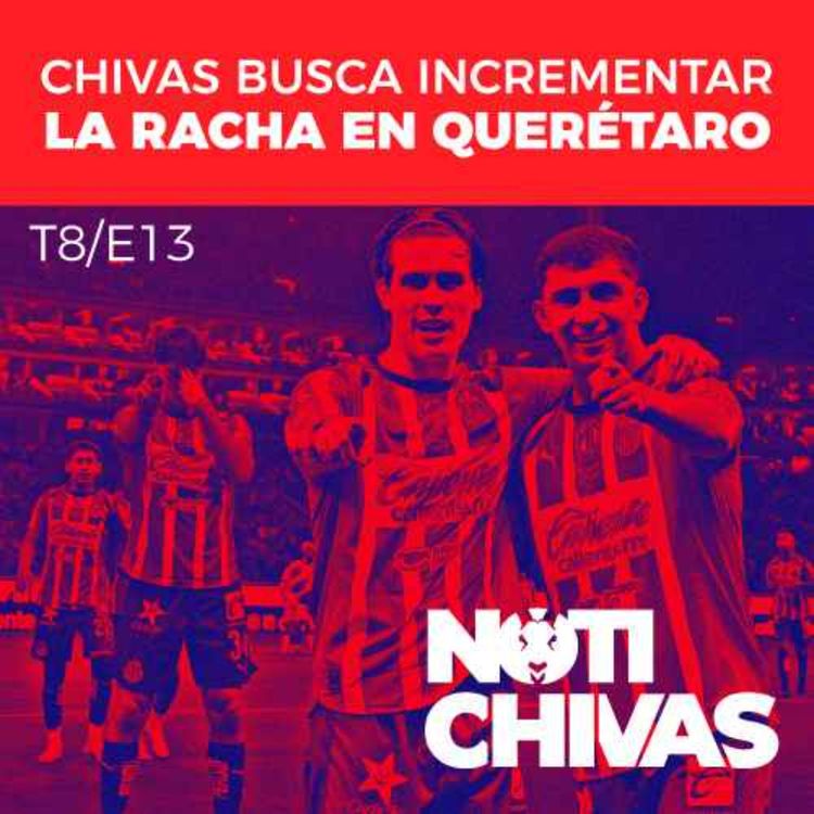 cover art for ¡Chivas visita a Querétaro por el quinto triunfo consecutivo!