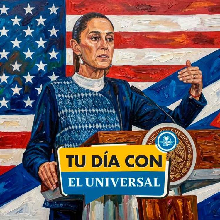 cover art for Sheinbaum advierte crisis humanitaria ante medidas de EU para evitar el envío de petróleo a Cuba