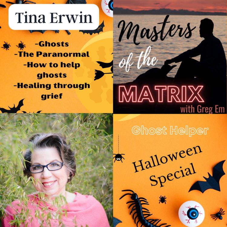 cover art for Halloween Special - Ghosts and The Paranormal with Tina Erwin