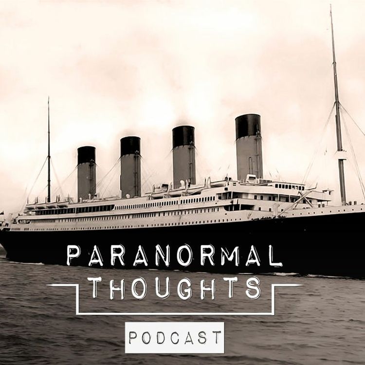 cover art for Titanic: The Ship That Never Sank -  Conspiracy Theory Podcast