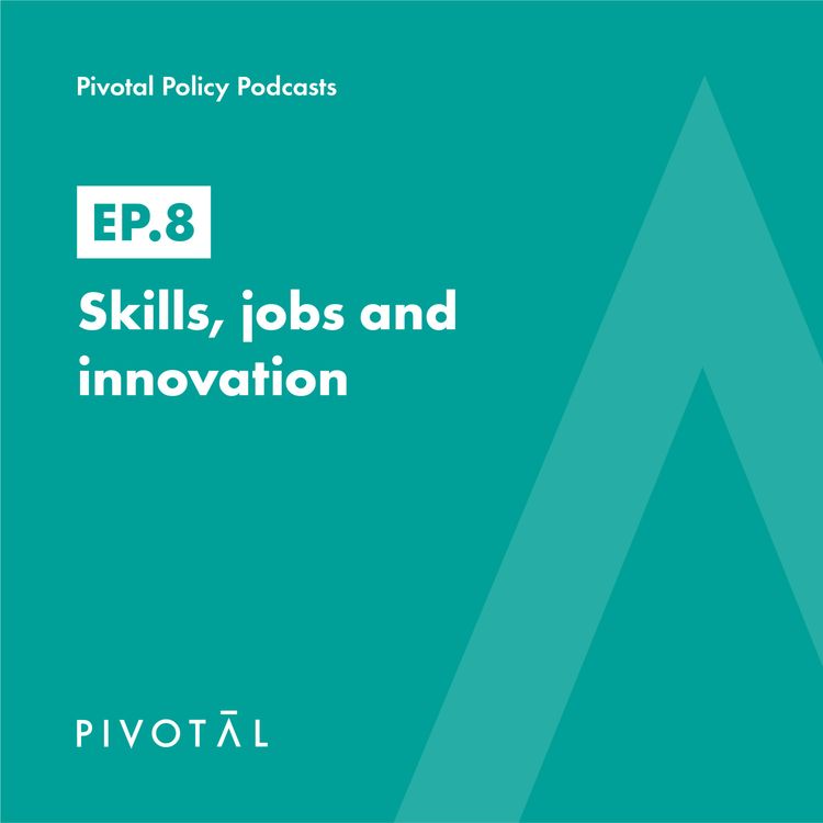 cover art for Skills, jobs and innovation