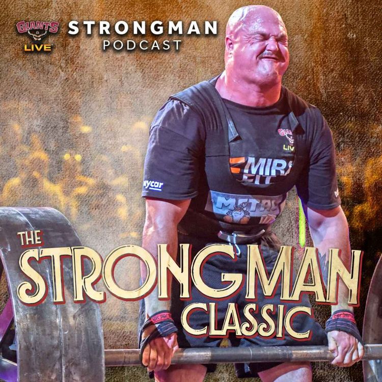 cover art for The strongest Giants Live line-up EVER? Strongman Classic Special