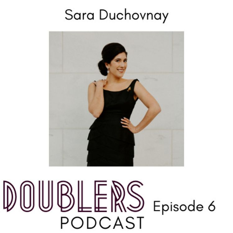 cover art for Episode 6 // Sara Duchovnay - Fine Jewelry Curator & Soprano