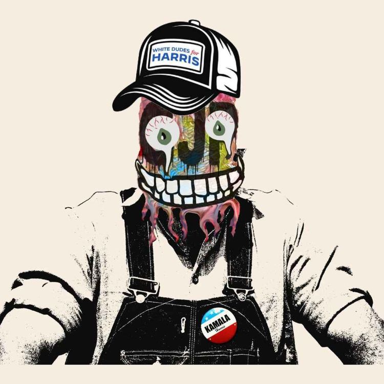 cover art for 61 - White Dudes For Kamala