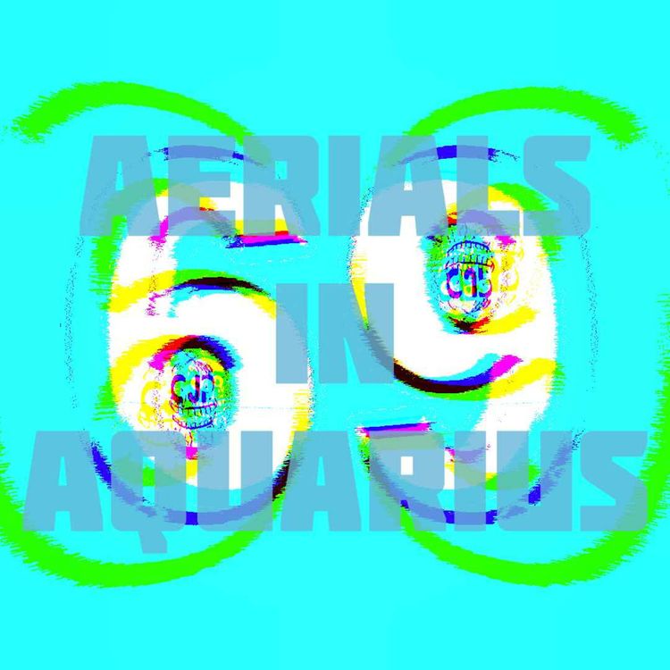 cover art for 69 - Aerials in Aquarius