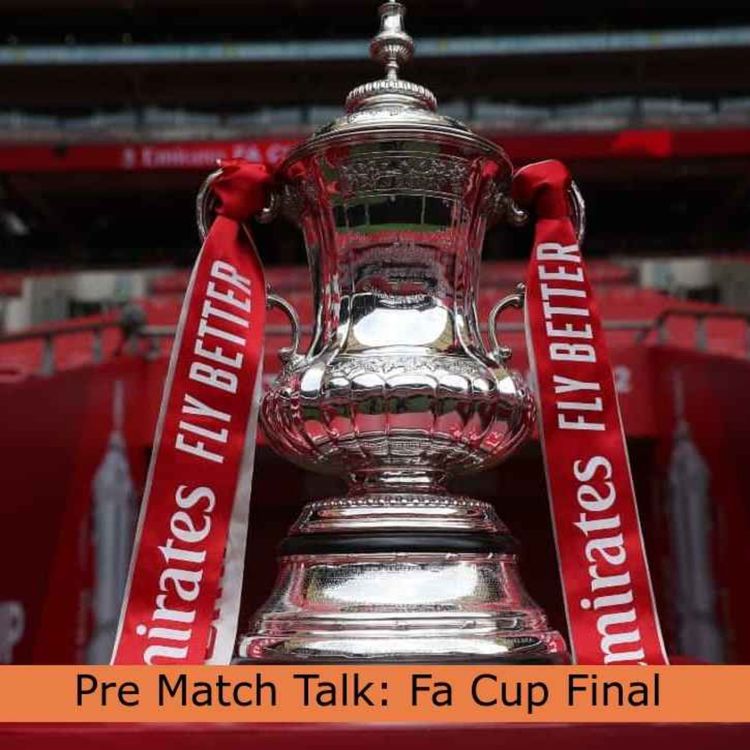 cover art for Pre Match Talk:Fa Cup Final