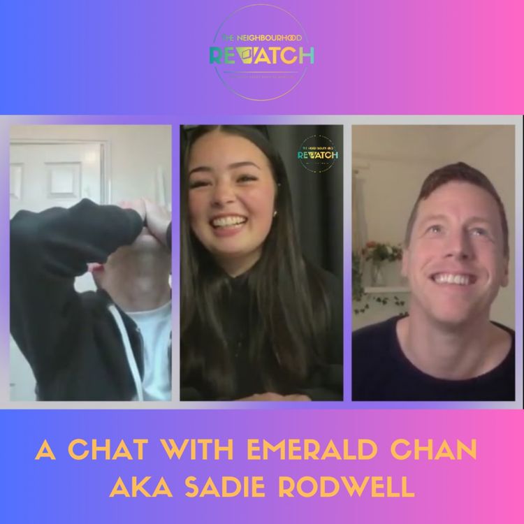 cover art for Sadie Has Entered The Chat: A Chat With Emerald Chan AKA Sadie Rodwell