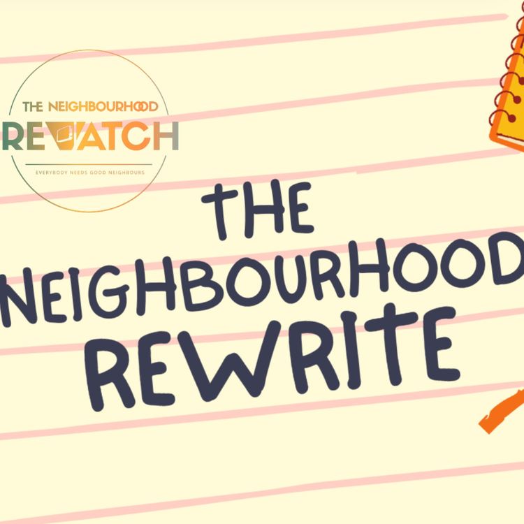 cover art for The Neighbourhood Rewrite Episodes 9356-9359