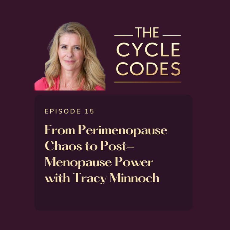 cover art for From Perimenopause Chaos to Post-Menopause Power with Tracy Minnoch-Nuku