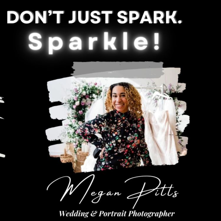 cover art for Don't Just Spark, Sparkle!