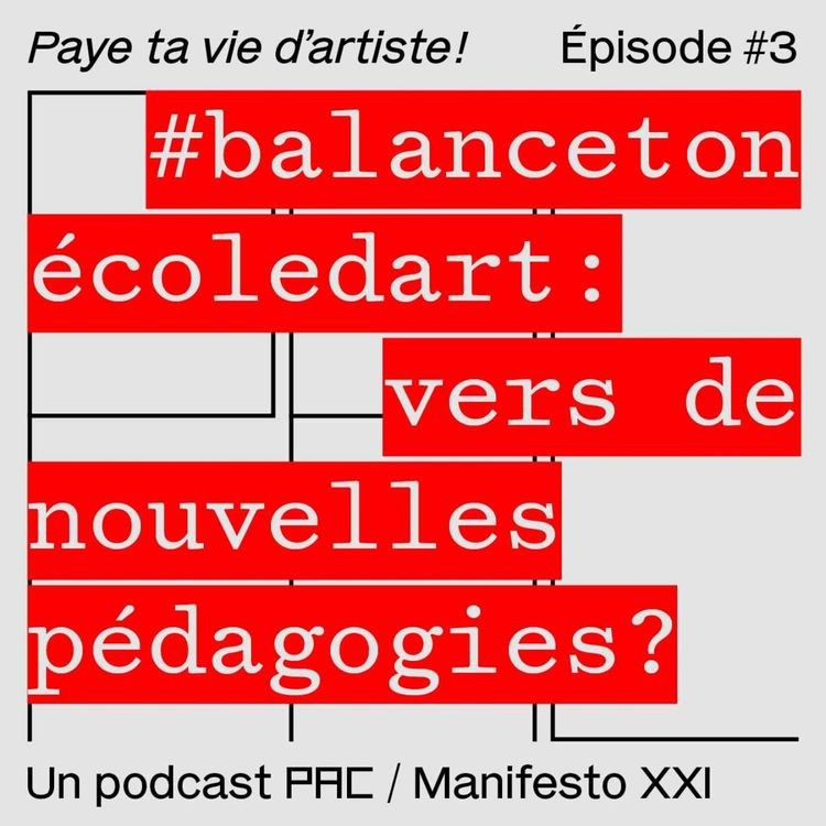 cover art for #balancetonécoledart : vers de nouvelles pédagogies ?